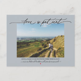 Liebe ist geduldige Hochzeit Postponement Dusty Bl Postkarte