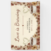Liebe ist im Aufbruch Floraler Kaffee Herz Brautpa Banner (Vertikal)
