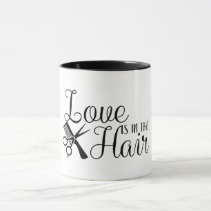 Liebe ist im Haar/Friseursalon Tasse
