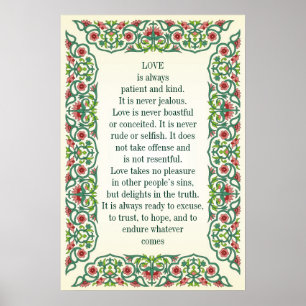 Liebe ist immer geduldig und nett. Es wird nie zit Poster