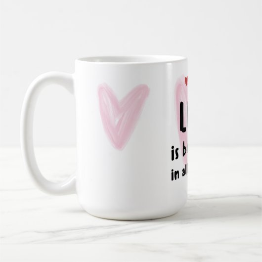 LIEBE ist in all ihren Formen von Herzen schön Kaffeetasse (Links)