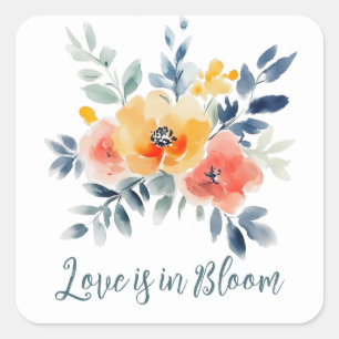 Liebe ist in Blüte Aquarell Blumen Hochzeitsdusche Quadratischer Aufkleber