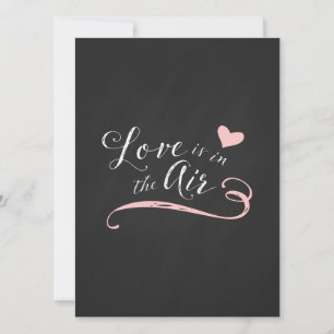 Liebe ist in der Air Chalkboard Hochzeit Einladung