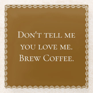 Liebe ist Kaffee Glasuntersetzer