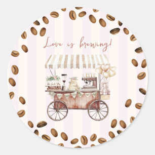 Liebe ist Kaffee-Karren Braut Hochzeitsdusche  Runder Aufkleber
