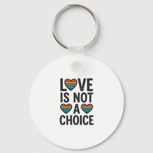 Liebe ist keine Wahl Regenbogen Stolz Vintage-Shir Schlüsselanhänger