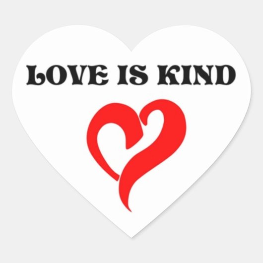 "LIEBE IST KIND" HERZ Herz-Aufkleber (Vorderseite)