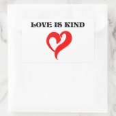 "LIEBE IST KIND" HERZ RECHTECKIGER AUFKLEBER (Tasche)