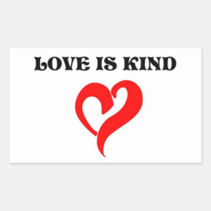 "LIEBE IST KIND" HERZ RECHTECKIGER AUFKLEBER