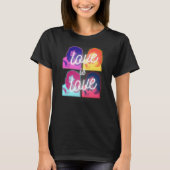 Liebe ist Liebe Cher LGBTQ Pride Monat T - Shirt (Vorderseite)