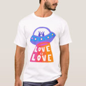 LIEBE IST LIEBE Farbige Ufo-Außerirdischen Regenbo T-Shirt (Vorderseite)