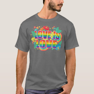 Liebe ist Liebe Gay LGBT Pride Monat Bleibe LGBTQ T-Shirt