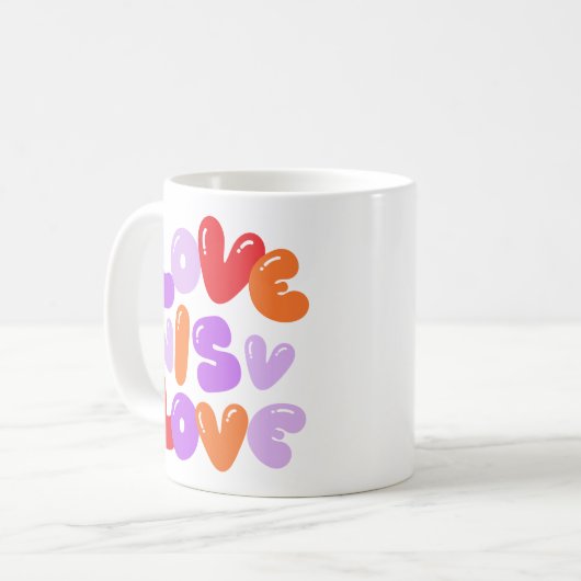 Liebe ist Liebe Kaffeetasse (Vorderseite Links)