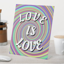 Liebe ist Liebe Pride Pedestal-Zeichen Sockelschild