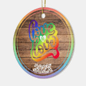 Liebe ist Liebe Rainbow Individuelle Name- Jahr Keramik Ornament (Links)