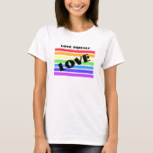 Liebe ist Liebe Regenbogenstreifen T-Shirt (Vorderseite)