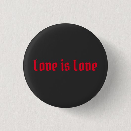 Liebe ist Liebe rot Alte Englische Typografie Button (Vorderseite)