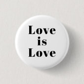 "Liebe ist Liebe" Schwarz-weiß Button (Vorderseite)