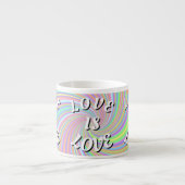 Liebe ist Liebe-Stolz Espressotasse (Vorderseite)