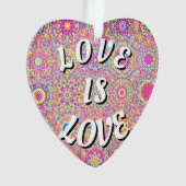Liebe ist Liebe-Stolz Ornament (Vorderseite)