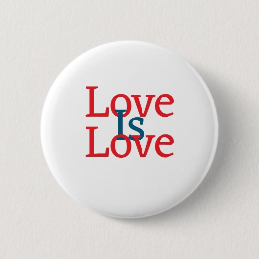Liebe ist Liebe Stolz rot Juni LGBTQ Einfachtext Button (Vorderseite)