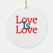 Liebe ist Liebe Stolz rot Juni LGBTQ Einfachtext Keramik Ornament (Hinten)
