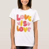 Liebe ist Liebe T-Shirt (Vorderseite)