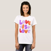 Liebe ist Liebe T-Shirt (Vorne ganz)