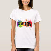 Liebe ist Liebe T - Shirt (Vorderseite)