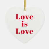 "Liebe ist Liebe" - Weihnachten in Rot Keramik Ornament (Vorne)