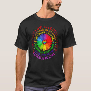 Liebe ist Liebe Wissenschaft ist wahre Freundlichk T-Shirt