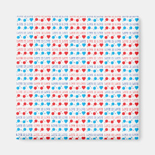 LIEBE ist LIEBE-Zitat in rot und blau Magnet