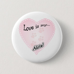 Liebe ist Mein Akita Button
