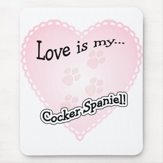 Liebe ist mein Cocker Spanisch Mousepad (Vorne)
