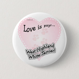 Liebe ist mein West Highland White Ter ... - Butto Button