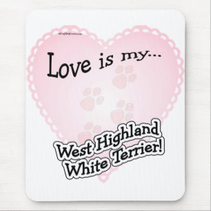 Liebe ist mein West Highland White Terrier Mousepad