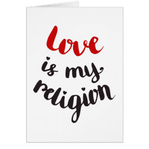 Liebe ist meine Religion