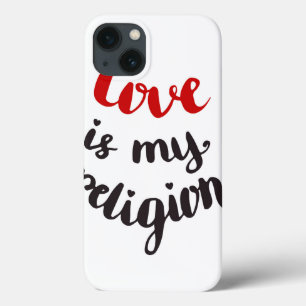 Liebe ist meine Religion iPhone 13 Hülle
