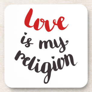 Liebe ist meine Religion Getränkeuntersetzer
