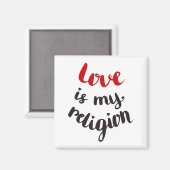 Liebe ist meine Religion Magnet (Vorderseite/Rückseite)
