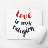 Liebe ist meine Religion Mousepad (Mit Mouse)
