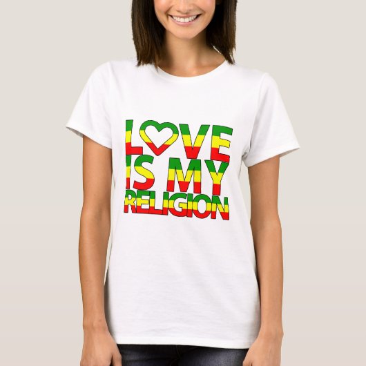 Liebe ist meine Religion T-Shirt (Vorderseite)