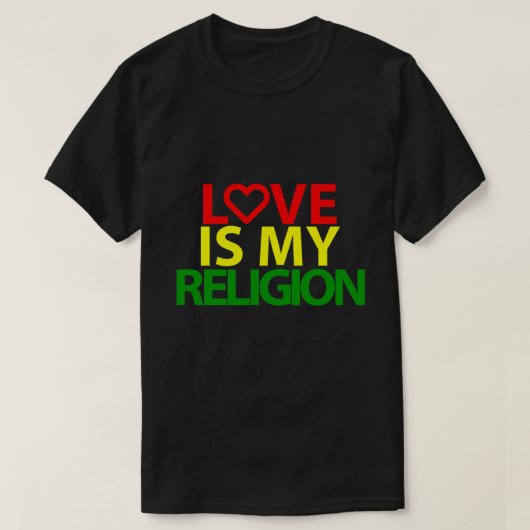 Liebe ist meine Religion T-Shirt (Design vorne)