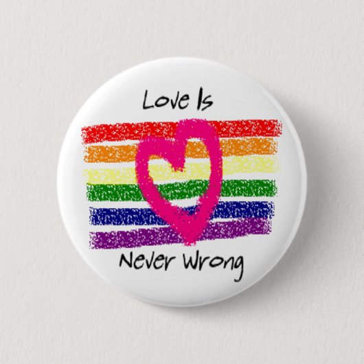 Liebe ist nie falsch button (Vorderseite)