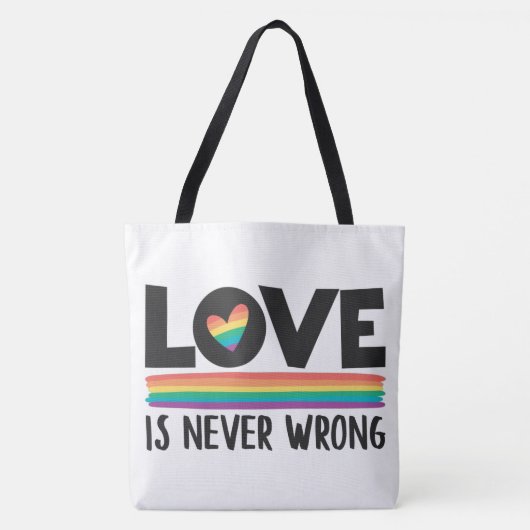 Liebe ist nie falsch LGBTQ Stolz Monat Tasche (Vorderseite)