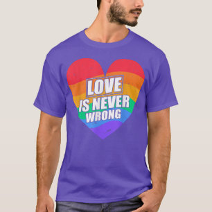 Liebe ist nie falsch LGBTQ Transgender Pride Parad T-Shirt