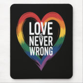 Liebe ist niemals falsch Pride Month LGBT Mousepad (Vorne)