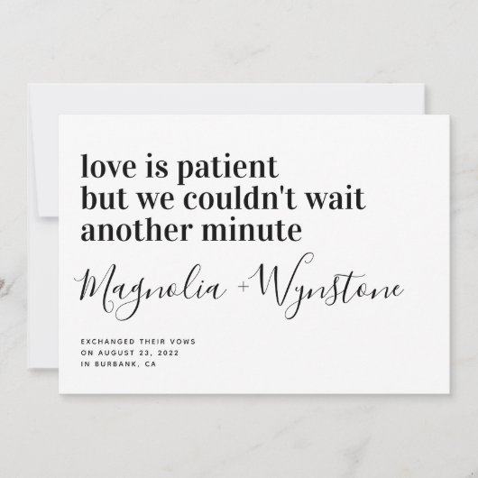Liebe ist Patient Moderne Typografie Elopement Ankündigung (Vorderseite)