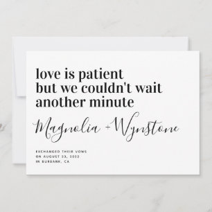 Liebe ist Patient Moderne Typografie Elopement Ankündigung