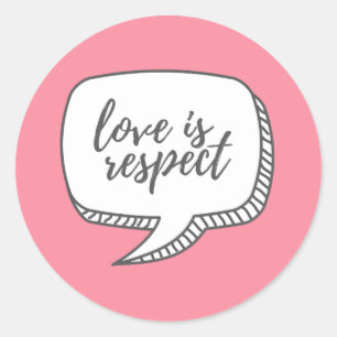 Liebe ist Respekt Runder Aufkleber